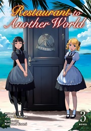 Restaurant to Another World Vol. 3 (Junpei Inuzuka)
