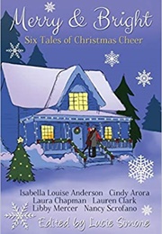 Merry & Bright (Isabella Louise Anderson)