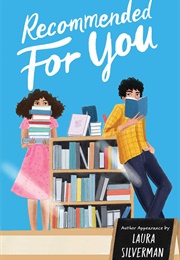 Recommended for You (Laura Silverman)