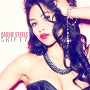 Cassie Steele - Shifty
