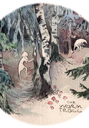 The Wormtroll (Sam Alden)