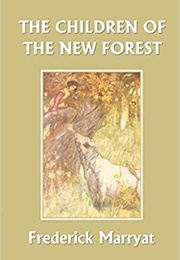 The Children of the New Forest (Frederick Marryat)