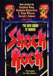 Shock Rock, Volume I (Jeff Gelb)