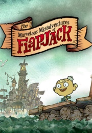The Marvelous Misadventures of Flapjack (2008)