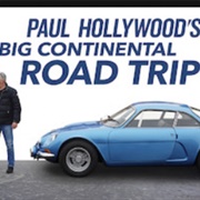 Paul Hollywood's Big Continental Road Trip