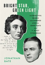 Bright Star, Green Light (Jonathan Bate)