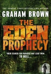 The Eden Prophecy (Graham Brown)
