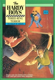 Three-Ring Terror (Franklin W. Dixon)