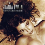 The Complete Limelight Sessions (Shania Twain, 2001)