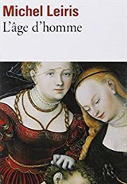 L'âge D'homme (Michel Leiris)