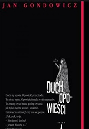 Duch Opowieści (Jan Gondowicz)