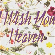 I Wish You Heaven - Prince