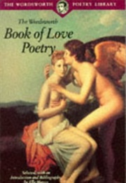 The Wordsworth Book of Love Poetry (Ella Masson)