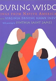 Enduring Wisdom: Sayings From Native Americans (Virginia Driving Hawk Sneve)