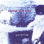 Better Than Ezra - Surprise