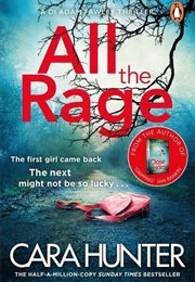 All the Rage (Cara Hunter)