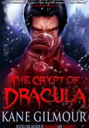 The Crypt of Dracula (Kane Gilmour)