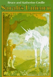 Sarah's Unicorn (Bruce Coville)