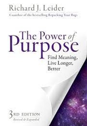 The Power of Purpose (Richard Leider)