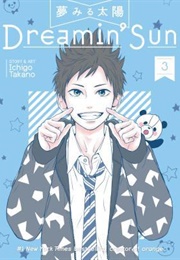 Dreamin&#39; Sun Vol. 3 (Ichigo Takano)