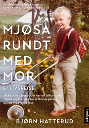 Mjøsa Rundt Med Mor (Bjørn Hatterud)