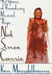Not Since Carrie (Ken Mandelbaum)