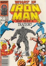What If? Special #1 What If Iron Man Had Been a Traitor (Peter B. Gillis)