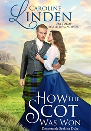 How the Scot Was Won (Caroline Linden)