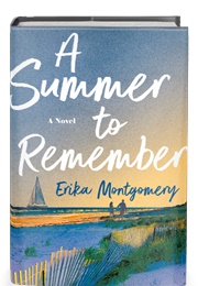 A Summer to Remember (Erika Montgomery)