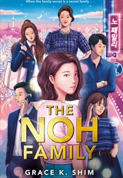 The Noh Family (Grace K. Shim)