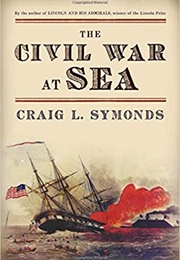 The Civil War at Sea (Craig Symonds)