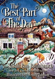 The Best Part of the Day (Sarah Ban Breathnach)