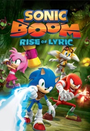 Sonic Boom: Rise of Lyric (2014)