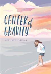 Center of Gravity (Shaunta Grimes)