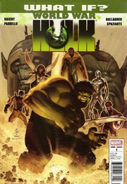 What If? World War Hulk (Jim McCann)