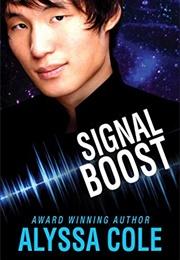 Signal Boost (Alyssa Cole)
