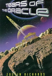 Tears of the Oracle (Justin Richards)
