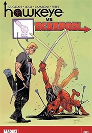 Hawkeye vs. Deadpool #3 (Gerry Duggan)
