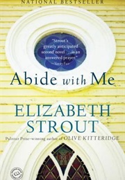 Abide With Me (Elizabeth Strout)