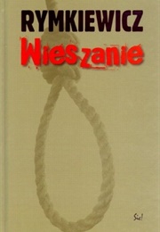 Wieszanie (Jarosław Marek Rymkiewicz)