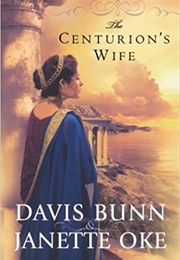 The Centurian&#39;s Wife (Davis Bunn)