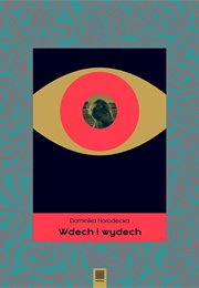 Wdech I Wydech (Dominika Horodecka)