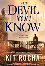 The Devil You Know (Kit Rocha)