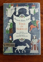 Favorite Fairy Tales Told in Norway (Virginia Haviland/ Asbjørnsen & Moe)