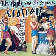 Endicott - Kid Creole & the Coconuts
