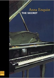 The Secret (Anna Enquist)