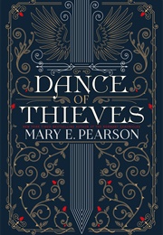 Dance of Thieves (Mary E. Pearson)