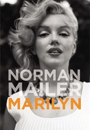 Marilyn: A Biography (Norman Mailer)