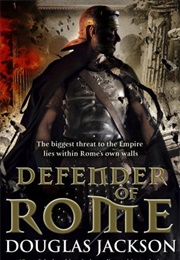Defender of Rome (Douglas Jackson)
