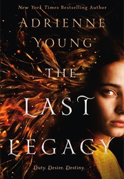 The Last Legacy (Adrienne Young)